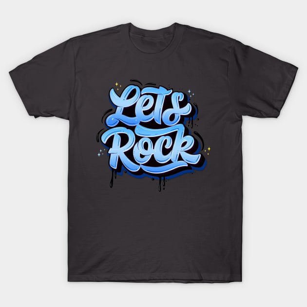 Let's Rock T-Shirt by CalliLetters